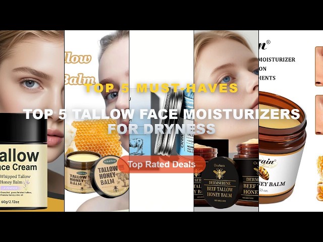 Amazing Top 5 Tallow Face Moisturizers For Dryness You Need To See - Tallow Honey Balm Specifically