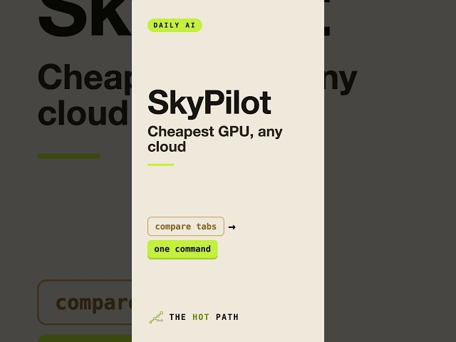 SkyPilot: run your job on the cheapest GPU across all your clouds