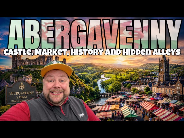 Exploring Abergavenny, Wales - Castle, Market, History and Hidden Alleys