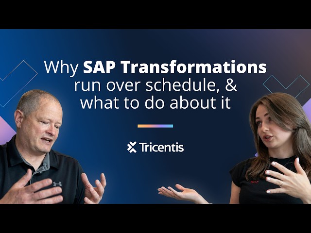 Why SAP Transformations run over schedule & what to do about it?