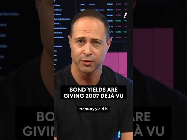 10-year bond yields are giving 2007 financial crisis deja vu