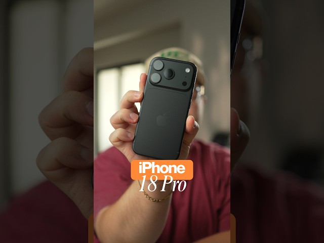 I Got the iPhone 18 Pro...