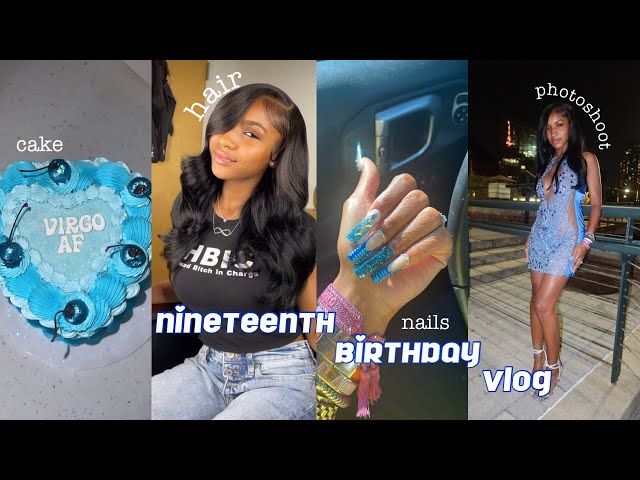 19TH BIRTHDAY VLOG + MAINTENANCE | hair, nails, wax, photoshoot, fair, etc. | donna love
