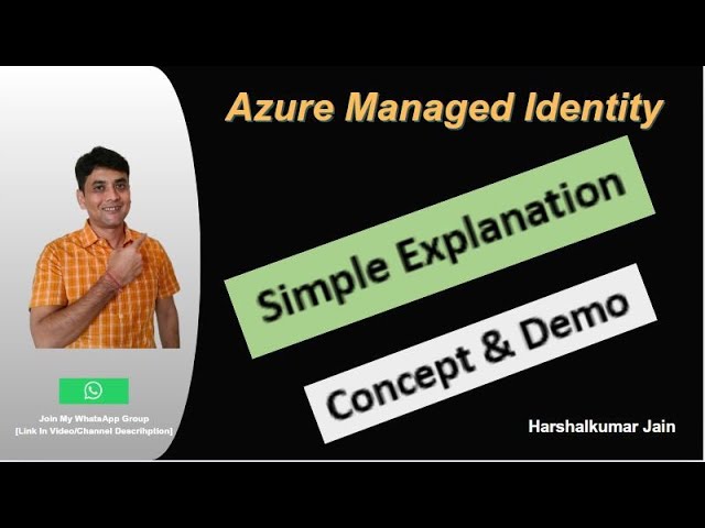 Azure Managed Identity | Concept Explained With Simple Example And Practical Demo