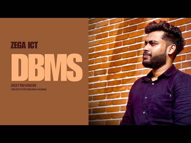 iCT 2027 AL Revision| Lesson 08 DAY 02 | DBMS | ZEGAiCT 🌻🌿