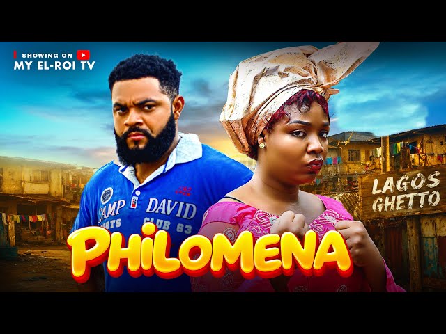 PHILOMENA - EKENE UMENWA, STEPHEN ODIMGBE (FLASHBOY), Latest 2026 Nigerian Movie