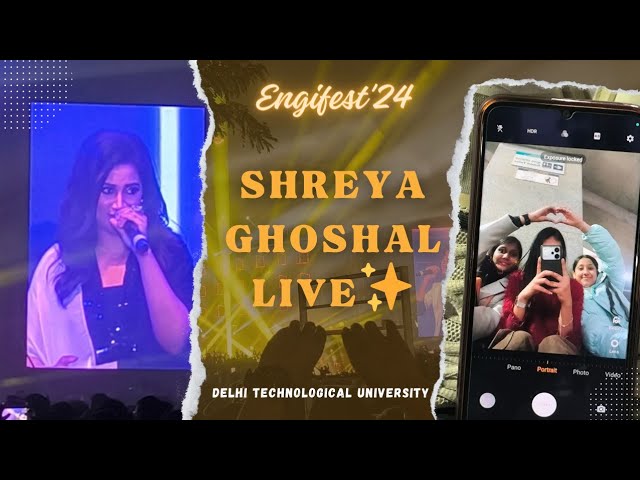 Shreya Ghoshal Live at DTU || Engifest'24 || Delhi Technological University Fest || DTU fest 2024