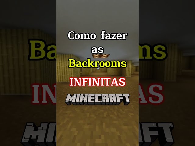 Eu fiz as Backrooms INFINITAS no Minecraft