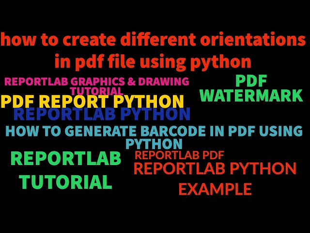 REPORTLAB|REPORTLAB PYTHON TUTORIAL|How To Create Orientations In Pdf Using Python|PART:49