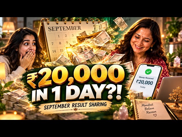 She Manifested ₹20,000 in Just ONE DAY! 😱💸 | September Result Sharing