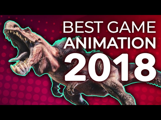 The Best Game Animation of 2018