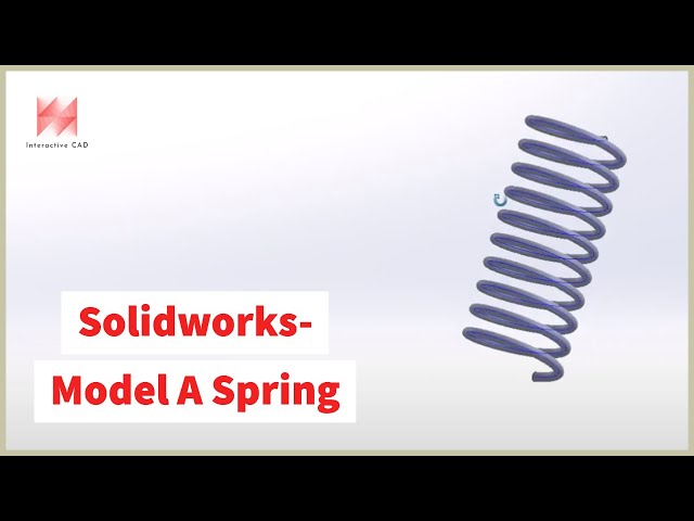 SolidWorks Tutorial: Create a Spring / Coil