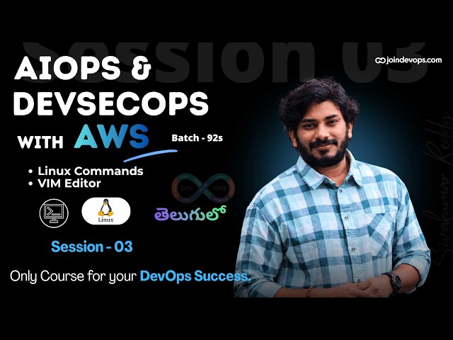 Session 03 | DevSecOps with AWS - AiOps Assisted - Batch 92S | Telugu