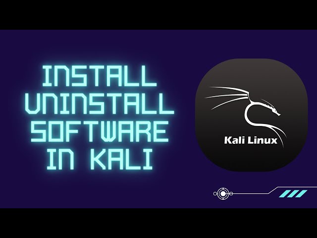 How To Install/Uninstall Software/Program In Kali Linux 2021 |