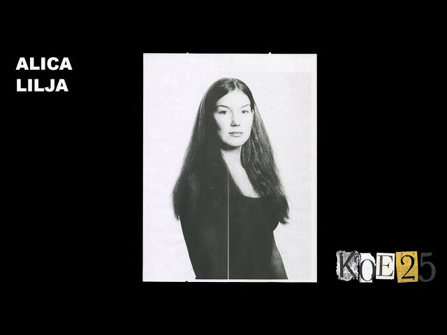 KOE25 : Alica Lilja