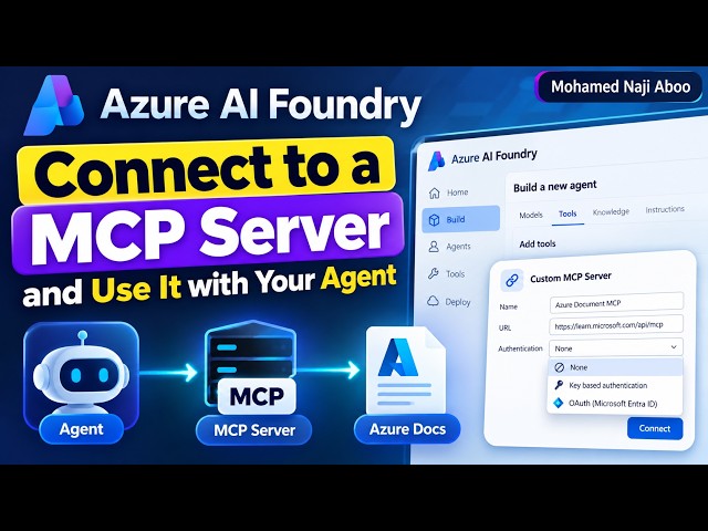 How to Connect a Custom MCP Server to an Azure AI Foundry Agent | MCP Tutorial