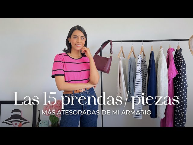 Las 15 prendas/piezas más atesoradas de mi armario ✨