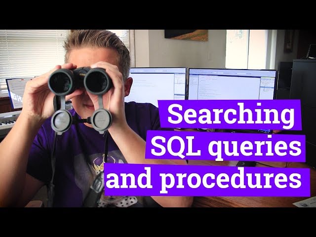 How to Search SQL Query Text in Stored Procedures and Ad-Hoc Queries