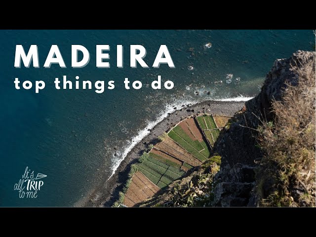 What To Do in Madeira Portugal - Your Ticket To Paradise