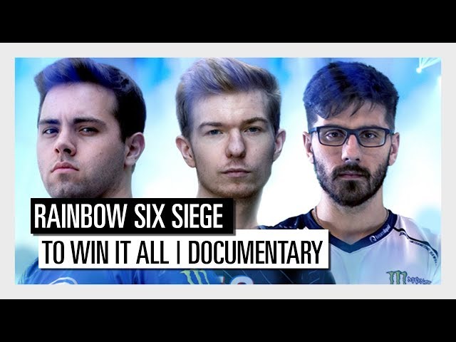 Rainbow Six Siege: To Win It All | Documentary