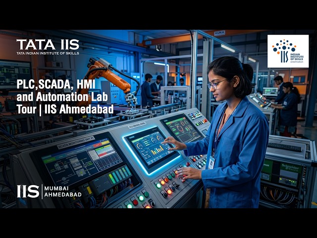 PLC,SCADA, HMI and Automation Lab Tour | IIS Ahmedabad