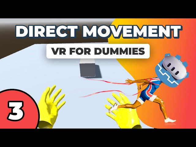 VR For Dummies: Direct Movement in Godot XR!