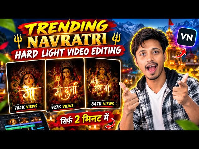 Navratri Special Status Video Editing In Vn App || durga puja Hard light video editing 2026