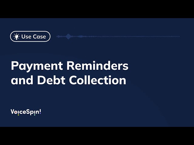 Payment Reminders and Debt Collection