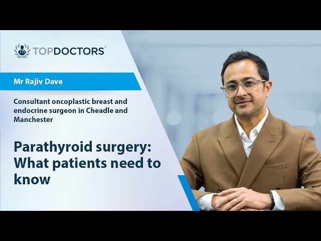 Parathyroid surgery: what patients need to know
