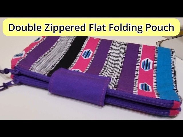 How to Sew a Double zippered Folding Pouch Flat opening Double Ended Zippers