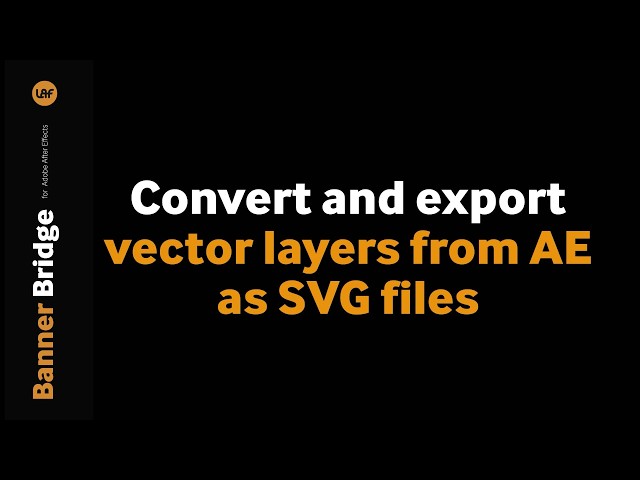 AE Banner Bridge Tutorial | SVG