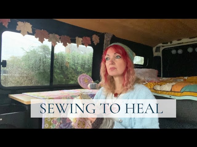 The Magic of SLOW STITCHES ~ Hand-Sewing for SELF-CARE