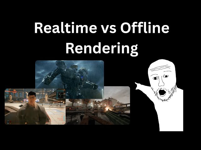 Realtime and Offline Rendering Explained