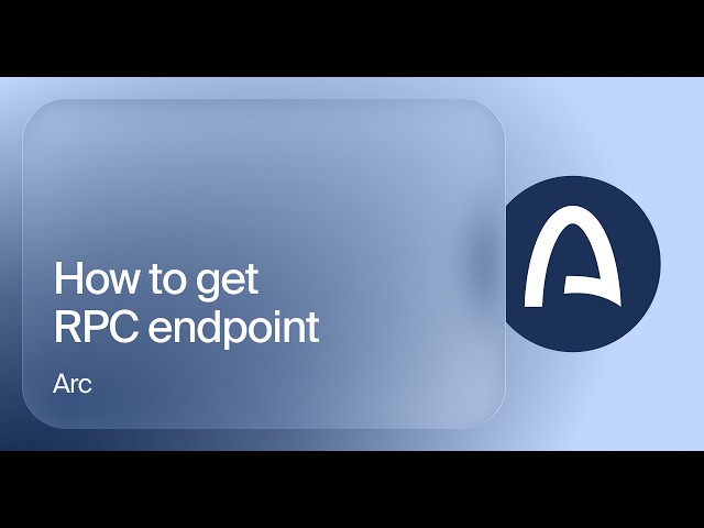 How to get an Arc Mainnet RPC endpoint