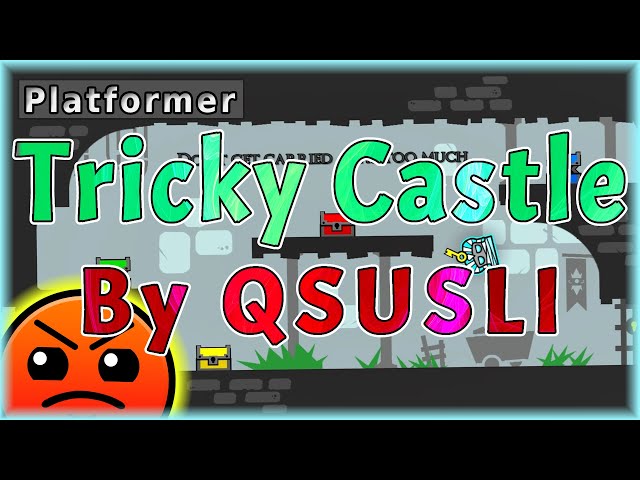 Tricky Castle (By QSUSLI) [All Coins] | Geometry Dash