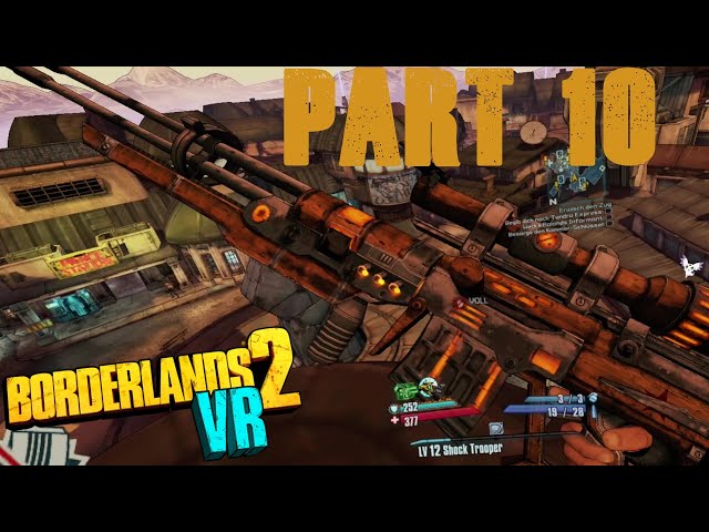 Lets Play Borderlands 2 VR #010 weitere Sachen gepackt und das nächste anfangen