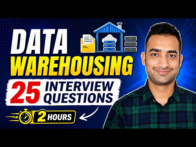 Last Minute Data Modeling and Warehousing Interview Prep Kit : Complete Revision in 2 Hours