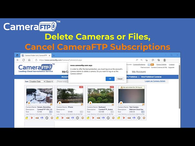 How to Delete Cloud Camera Folders/Files, Cancel CameraFTP Subscription, Reset Camera Admin Password