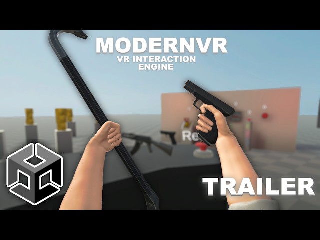 ModernVR - VR Interaction Engine Trailer
