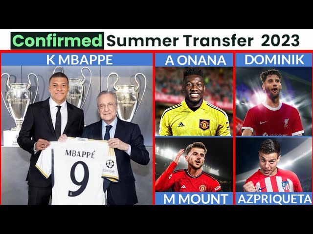 ALL LATEST CONFIRMED TRANSFERS NEWS SUMMER 2023,MOUNT TO MANCHESTER UNITED, MBAPPE TO REAL MADRID 🔥
