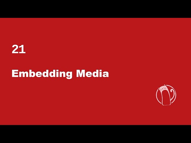 Web Development Basics #21 - Embedding Media