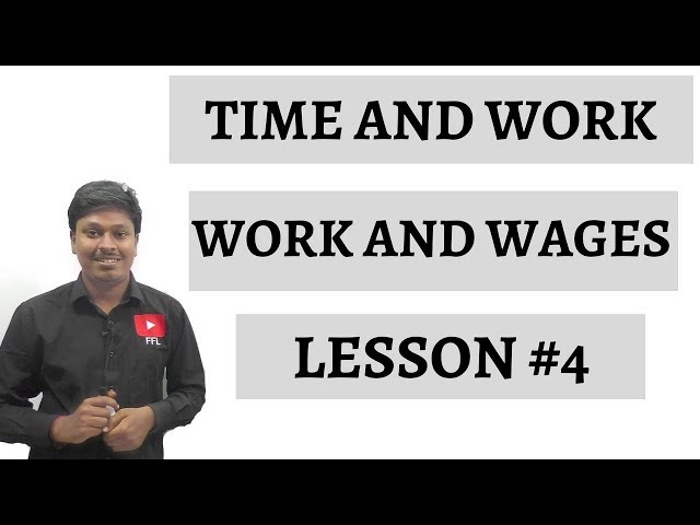 TIME AND WORK _ Work and Wages _ Lesson #4