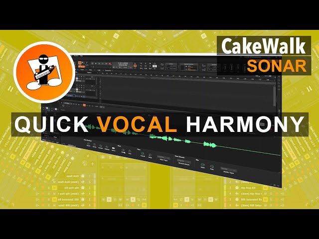 How to create a quick vocal harmony fx in Cakewalk Sonar