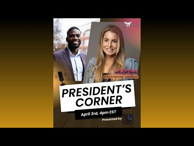 President’s Corner: Hyping The Behavior Technician Conference w/ Liat Sacks!