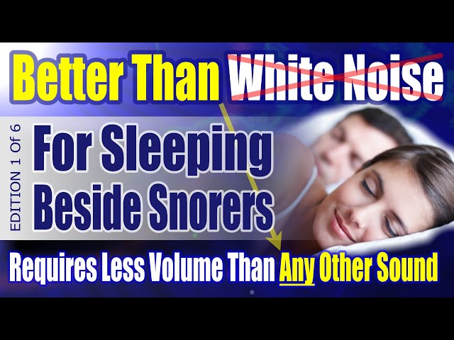 Say Goodbye to Snoring: 2.5X More Potent Than White Noise!
