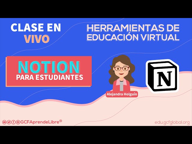 Notion para estudiantes l Educación Virtual