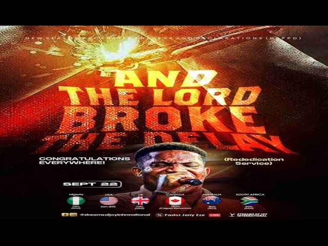 AND THE LORD BROKE THE DELAY//CONGRATULATIONS EVERYWHERE || NSPPD || 22ND SEPTEMBER 2026