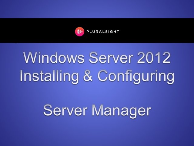 Windows Server 2012 Server Manager