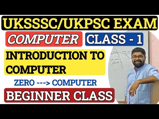 Introduction of Computer | कंप्यूटर क्या है? | Basic Class–1 | UKSSSC & UKPSC Exam 2026 