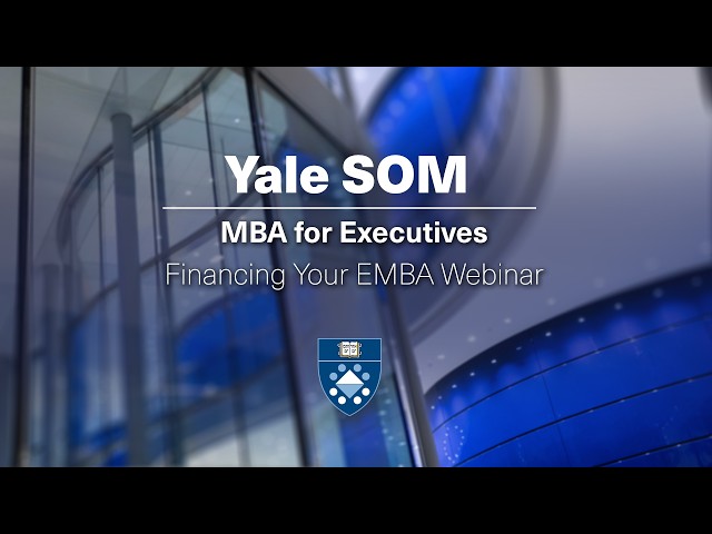 Webinar: Financing Your EMBA